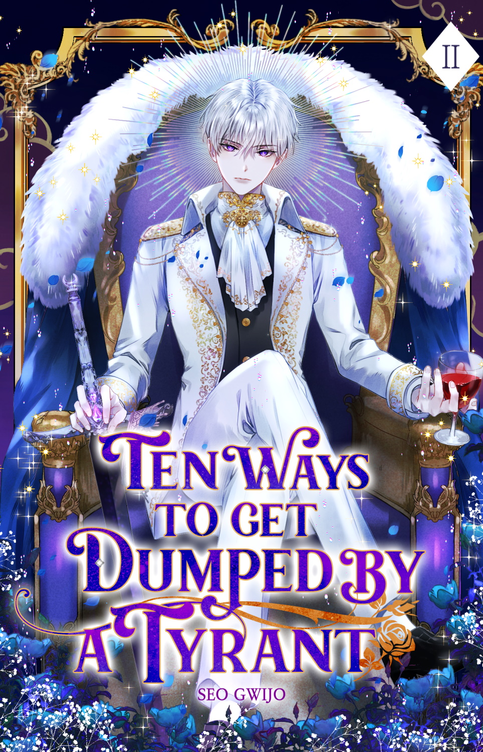 Picture of Ten Ways to Get Dumped by a Tyrant: Volume II